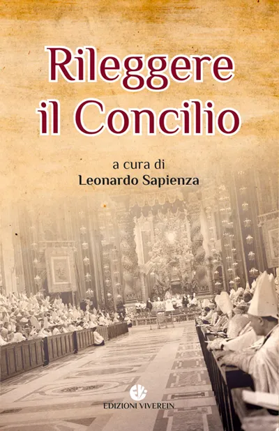 Viverein Sensus Ecclesiae Rileggere il Concilio libro