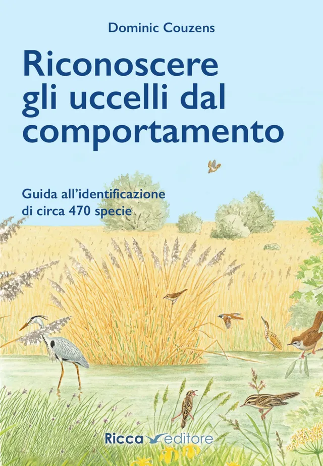 Ricca Editore Etologia Riconoscere uccelli libro comportamento