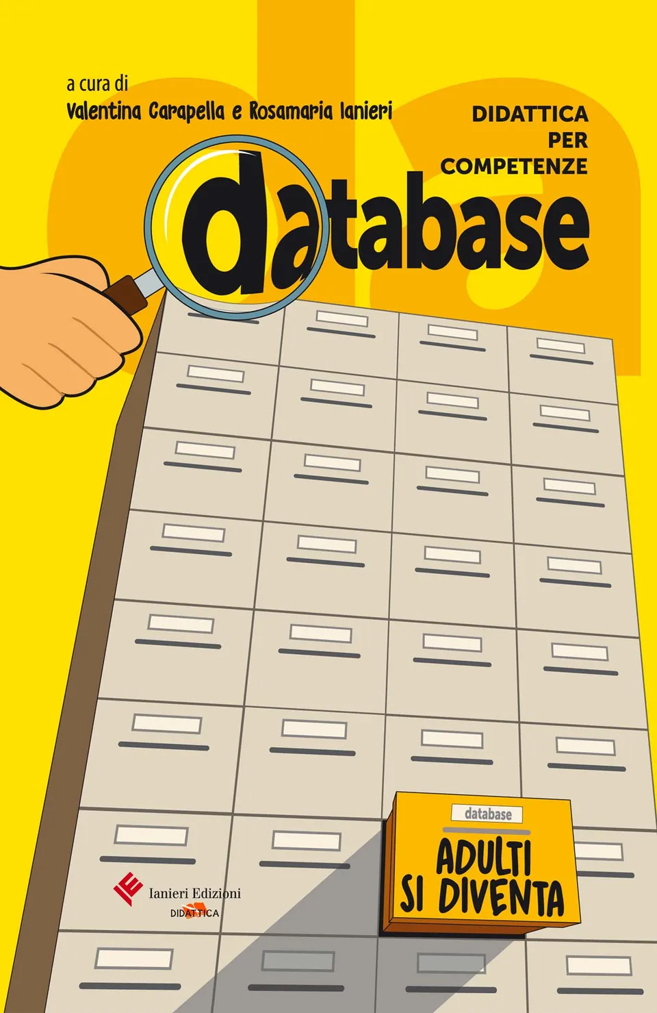 Ianieri Fuori collana Database Didattica per competenze libro scuola media
