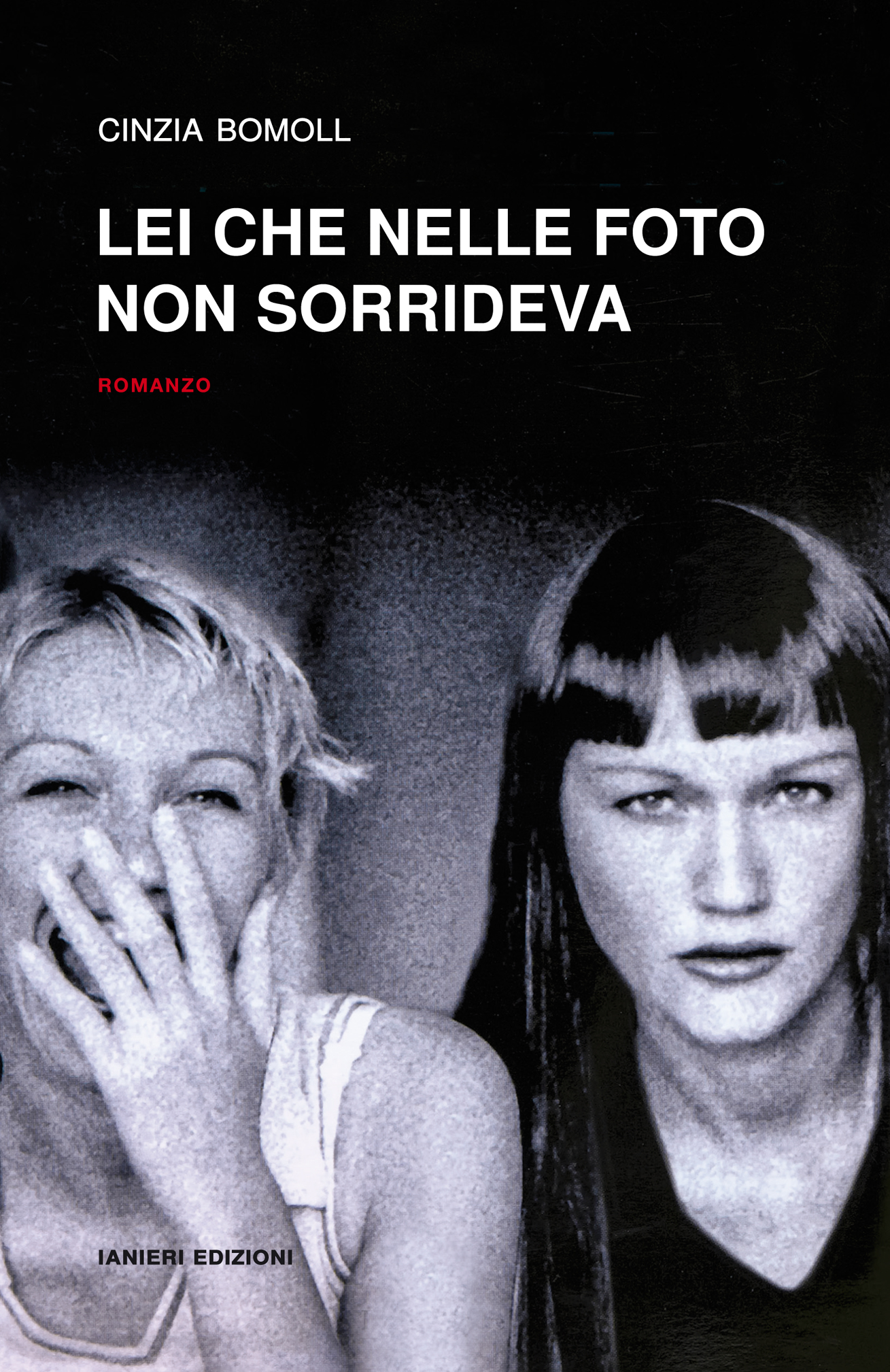 Ianieri Notturni Lei che nelle foto non sorrideva libro Cinzia Bomoll