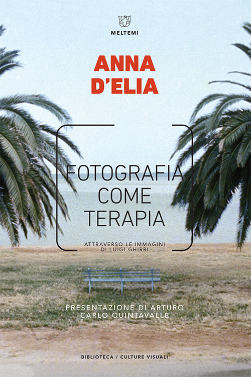 Meltemi Biblioteca Fotografia come terapia libro fotografia