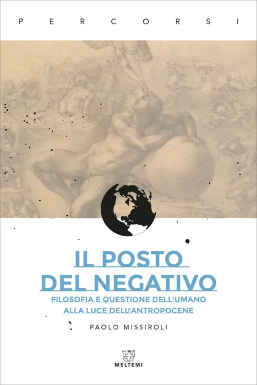 Meltemi Percorsi Il posto del negativo libro saggio