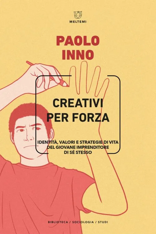 Meltemi Biblioteca Creativi per forza libro sociologia