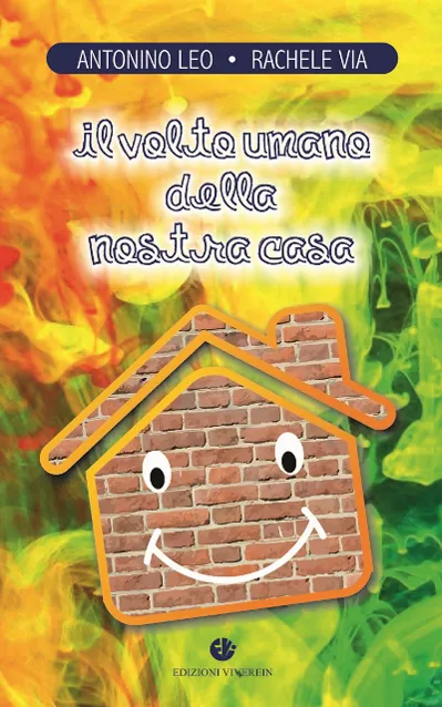VivereIn Edizioni Fuori Collana Il volto umano della casa libro