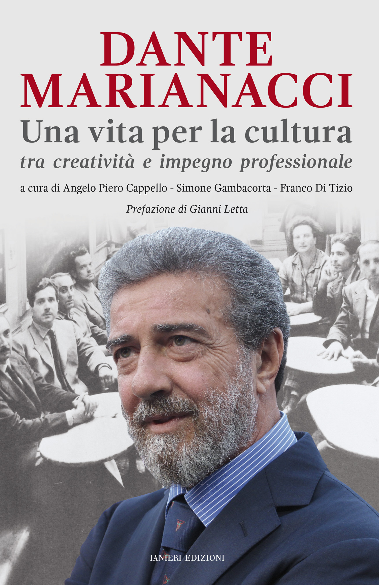 Ianieri Saggistica Dante Marianacci libro biografia cultura