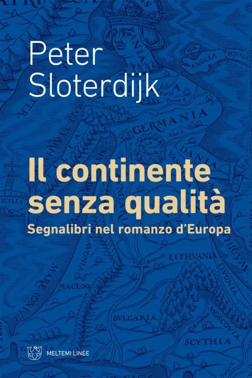 Meltemi Linee Il continente senza qualità libro saggio