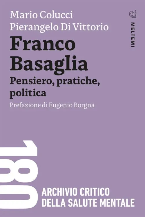 Meltemi 180 Franco Basaglia libro psichiatria