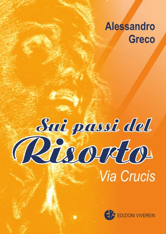 VivereIn Spirito e Vita Sui passi del Risorto libro Via Crucis