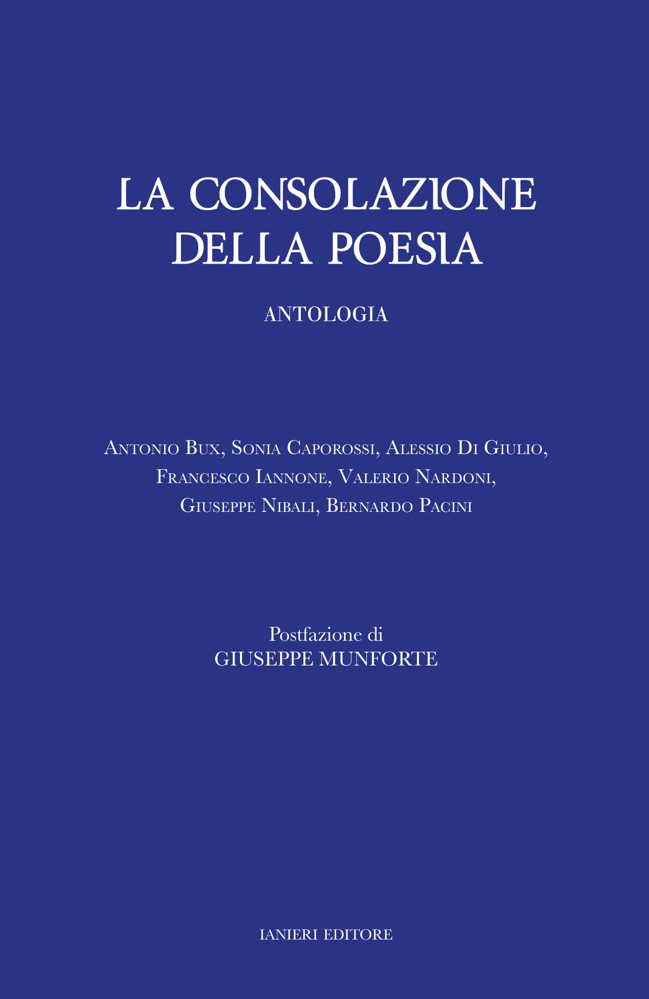 Ianieri Fuori collana La consolazione della poesia raccolta poetica