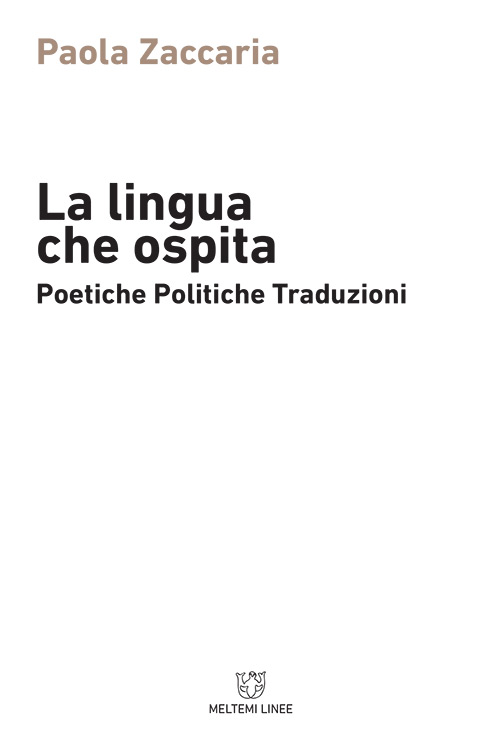 Meltemi Linee La lingua che ospita libro saggio