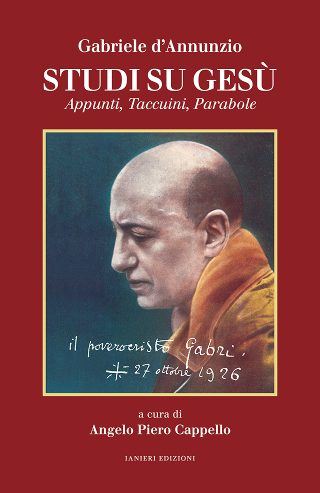 Ianieri Saggi dannunziani Studi su Gesù libro saggio