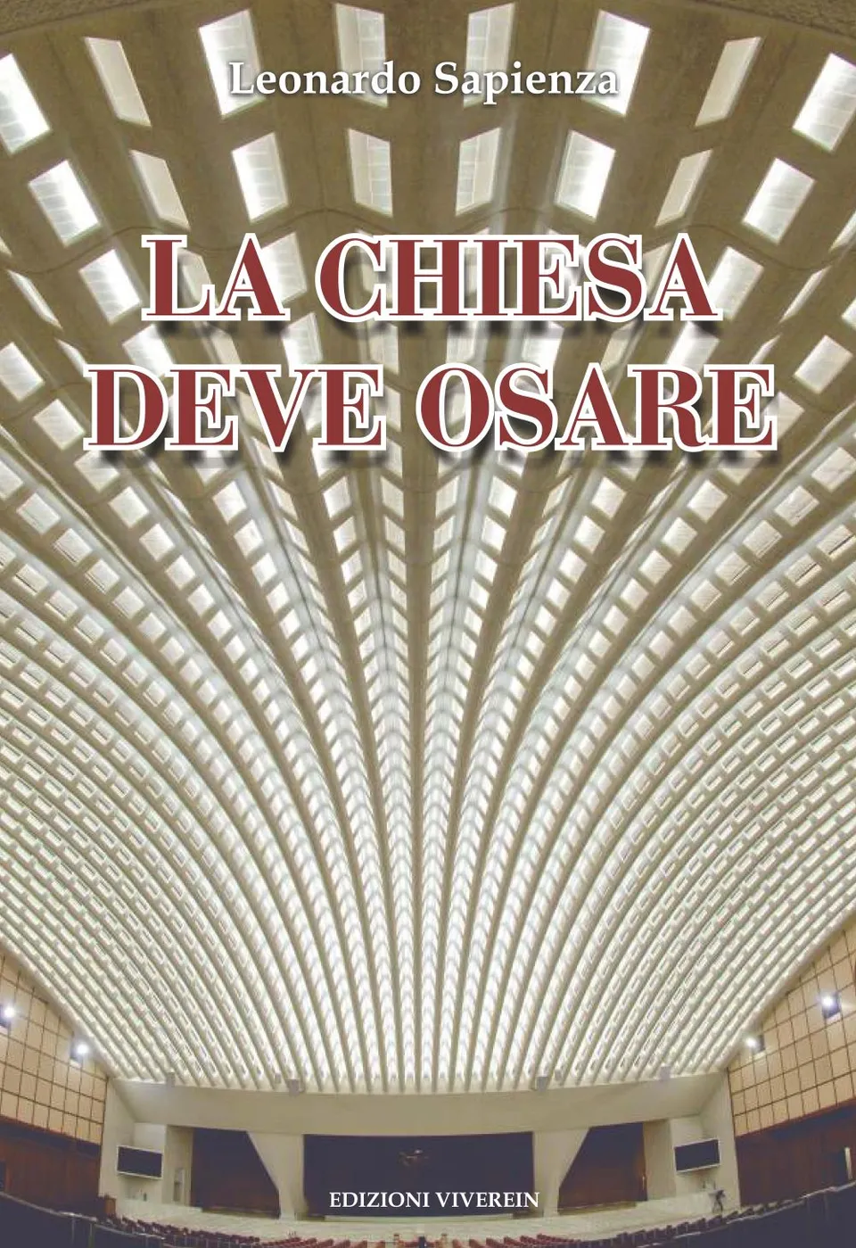 VivereIn Sensus Ecclesiae La Chiesa deve osare libro Aula Paolo VI