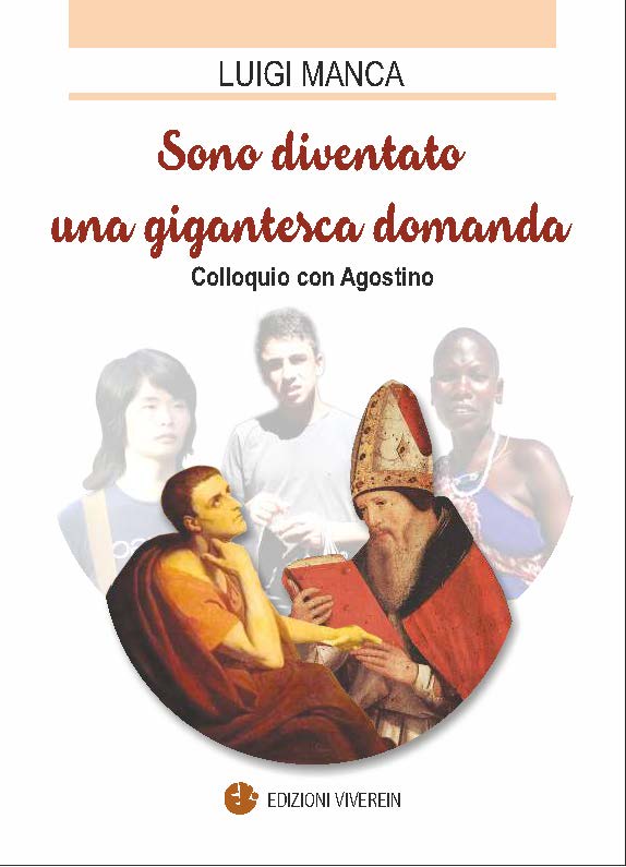 Viverein Testimoni Sono diventato gigantesca domanda libro Agostino