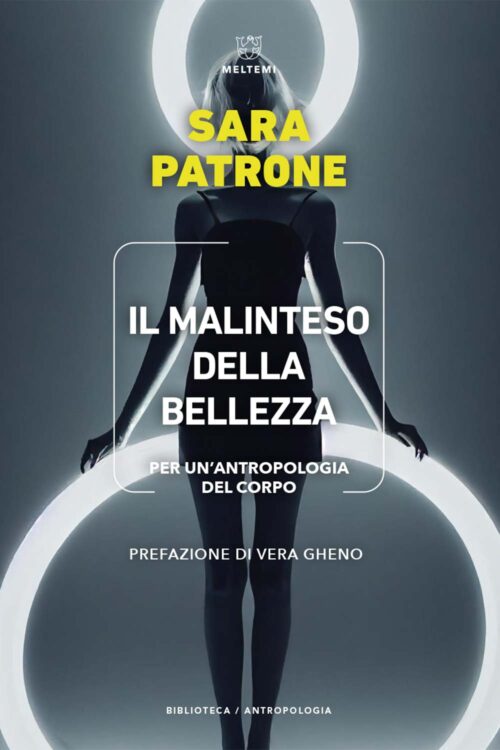 Meltemi Biblioteca Il malinteso bellezza libro antropologia