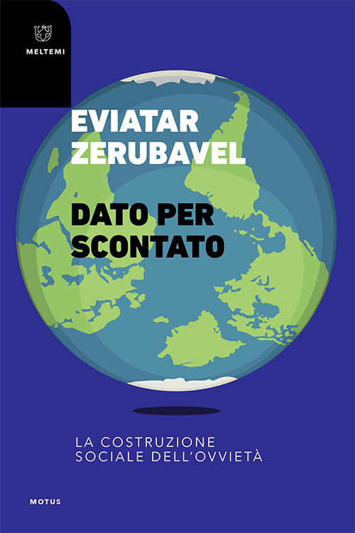 Meltemi Motus Dato per scontato libro saggio