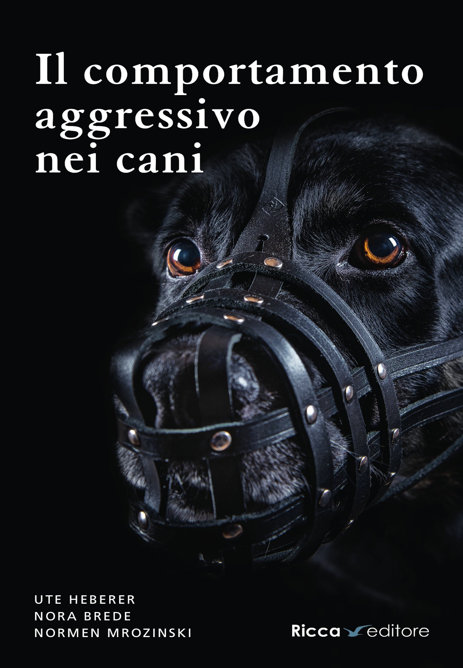 Ricca Editore Cani e Cinofilia Il comportamento aggressivo nei cani libro