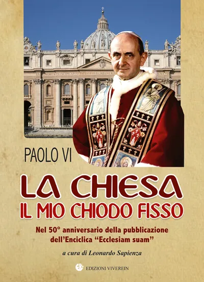 Viverein Sensus Ecclesiae Paolo VI La Chiesa libro manoscritti inediti