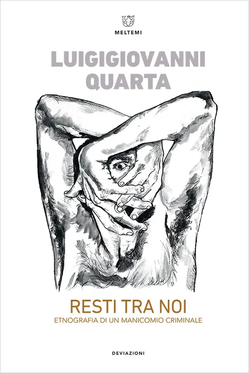 Meltemi DeviAzioni Resti tra noi libro saggio società