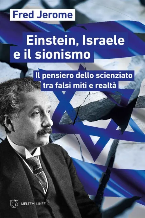 Meltemi Linee Einstein, Israele e il sionismo libro saggio politico