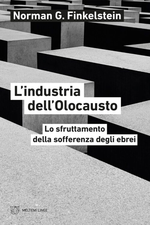 Meltemi Linee L’industria dell’Olocausto libro saggio