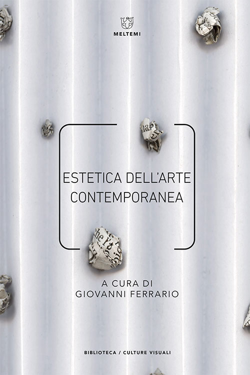 Meltemi Biblioteca Estetica dell’arte contemporanea libro