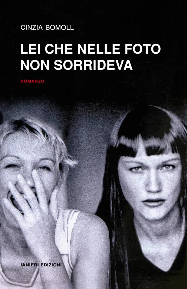 Ianieri Notturni Lei che nelle foto non sorrideva libro Cinzia Bomoll