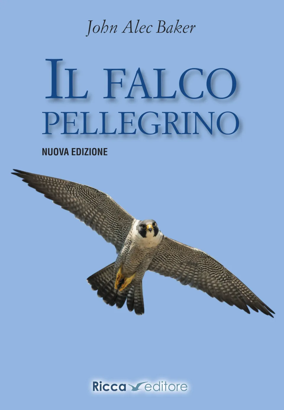 Ricca Editore Il falco pellegrino libro birdwatching J. A. Baker