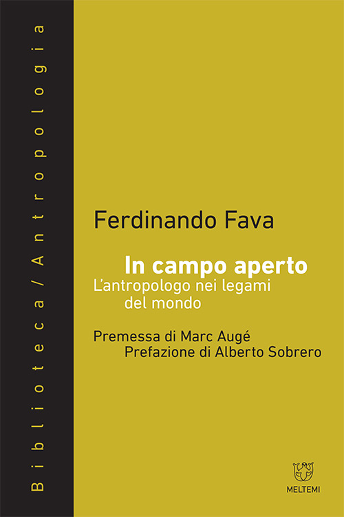 Meltemi Biblioteca Antropologia In campo aperto libro