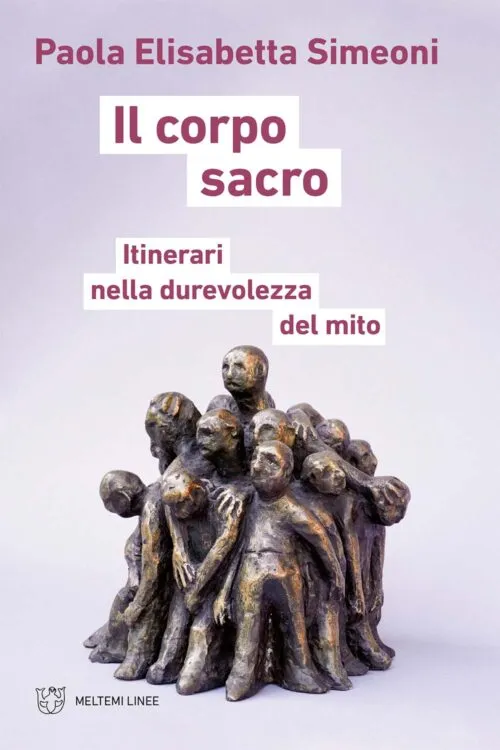 Meltemi Linee Il corpo sacro libro saggio