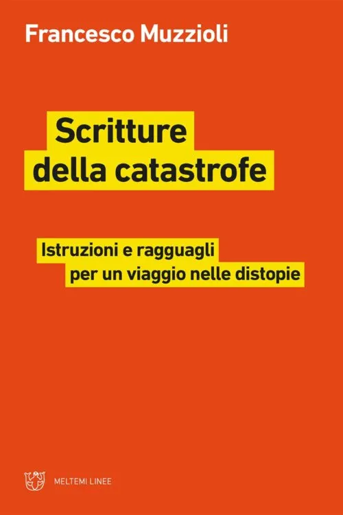 Meltemi Linee Scritture della catastrofe libro saggio