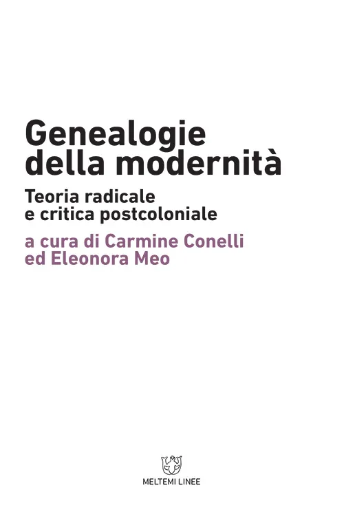 Meltemi Linee Genealogie della modernità libro filosofia