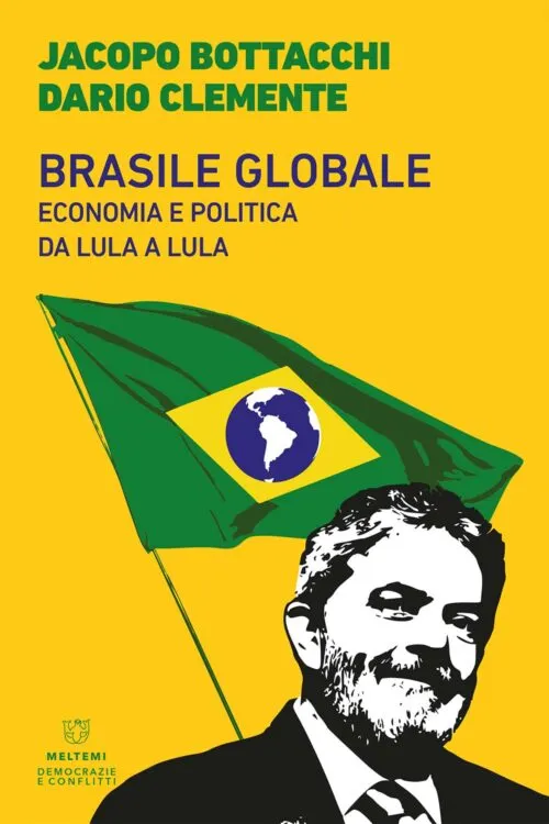 Meltemi Democrazie e conflitti Brasile globale libro