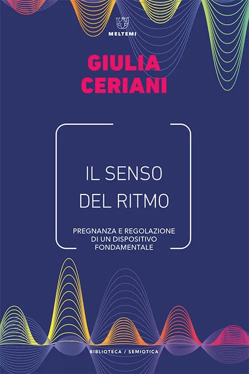 Meltemi Biblioteca Il senso del ritmo libro semiotica