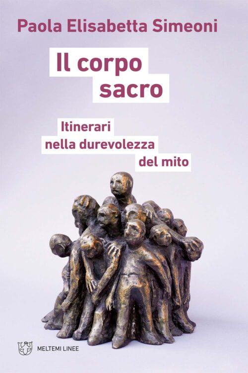 Meltemi Linee Il corpo sacro libro saggio
