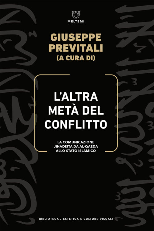Meltemi Biblioteca L’altra metà del conflitto libro estetica