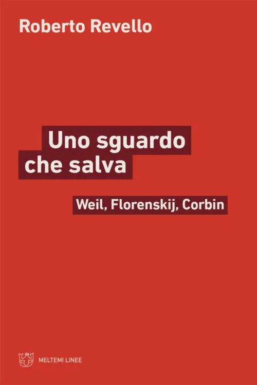 Meltemi Linee Uno sguardo che salva libro saggio