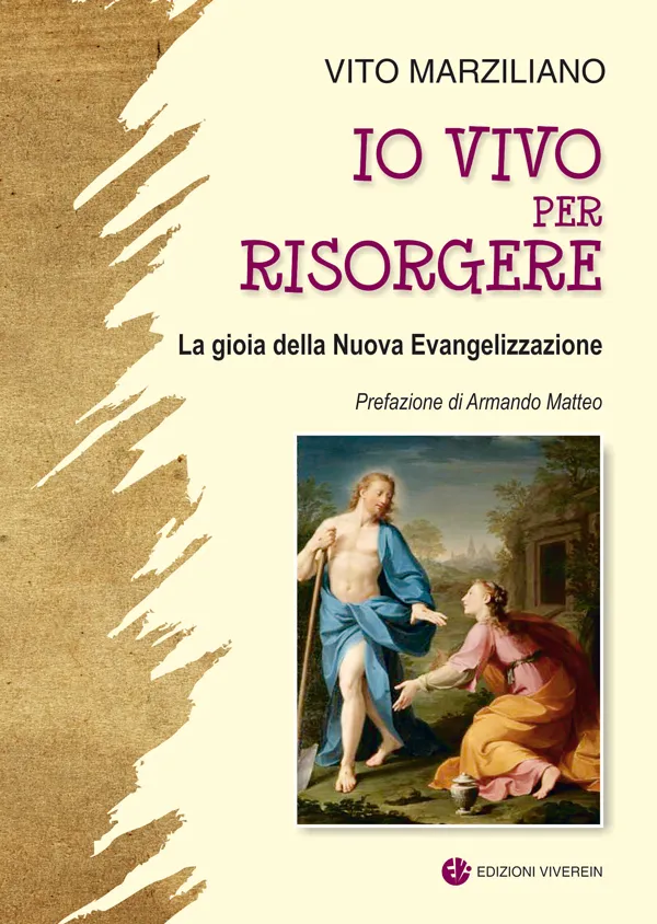 Viverein Fuori Collana Io vivo per risorgere libro nuova evangelizzazione