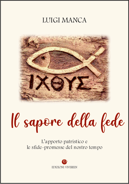 Viverein Edizioni Euntes Il sapore della fede libro patristica