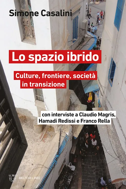 Meltemi Linee Lo spazio ibrido libro saggio