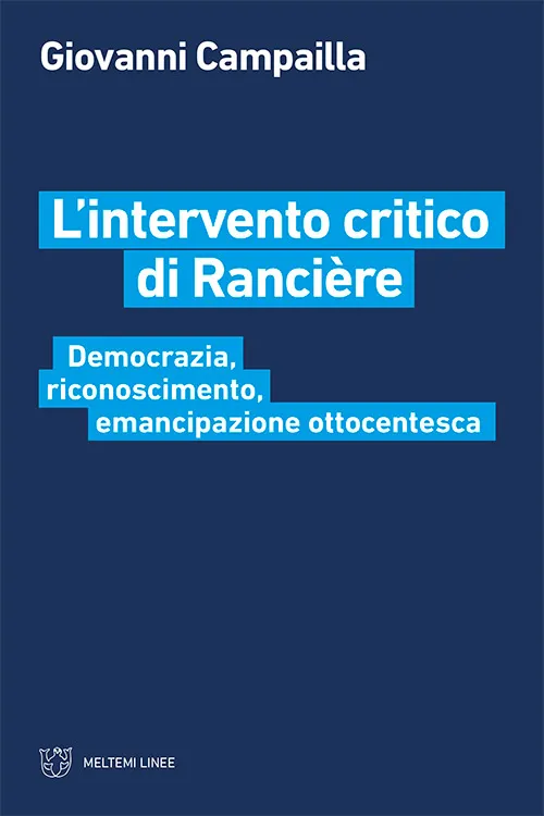 Meltemi Linee L’intervento critico di Rancière libro