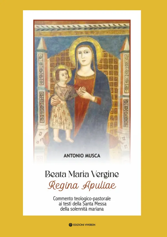 Viverein In Ascolto Beata Maria Regina Apuliae libro mariano