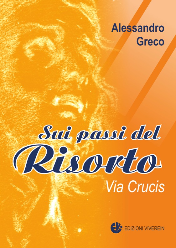 VivereIn Spirito e Vita Sui passi del Risorto libro Via Crucis