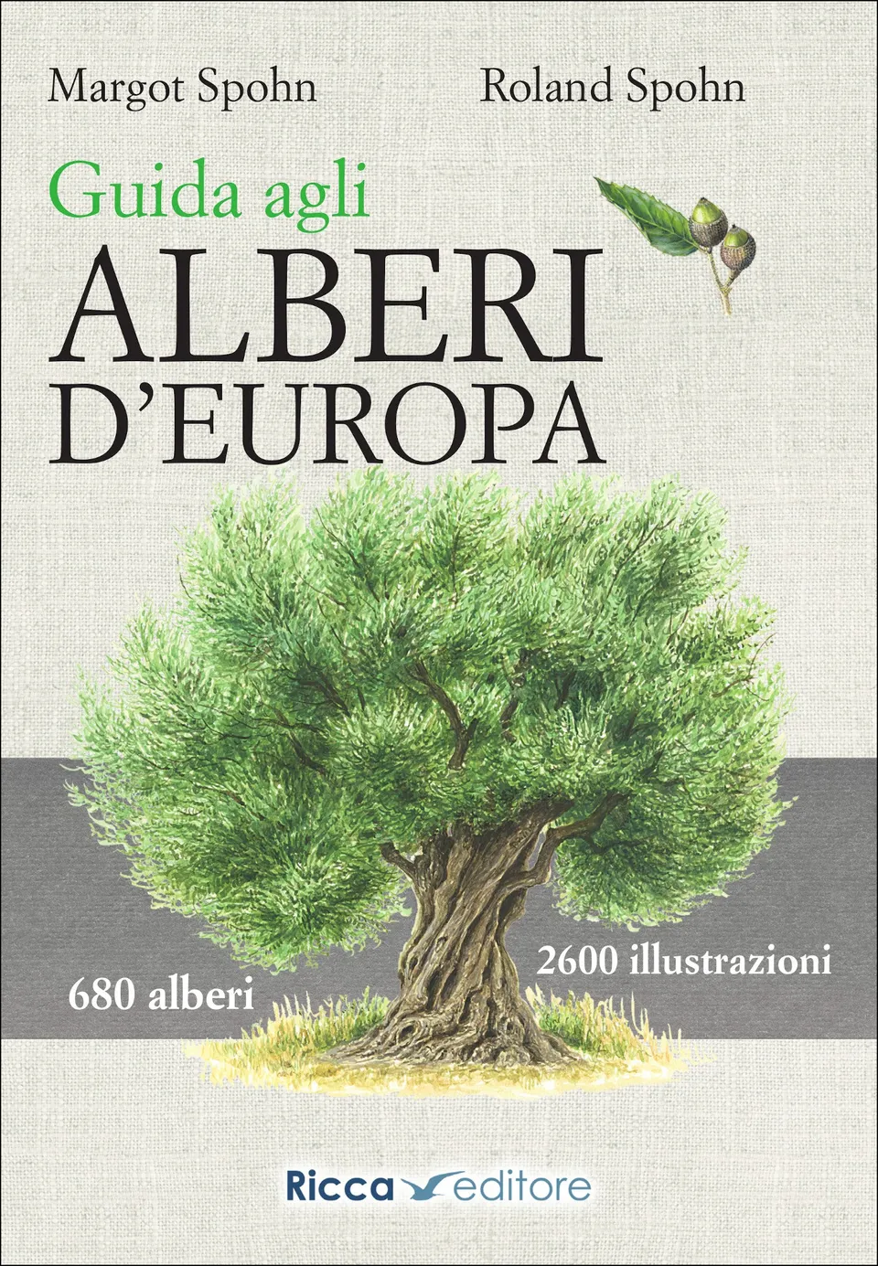 Ricca Editore Guida agli alberi d'Europa libro 680 specie