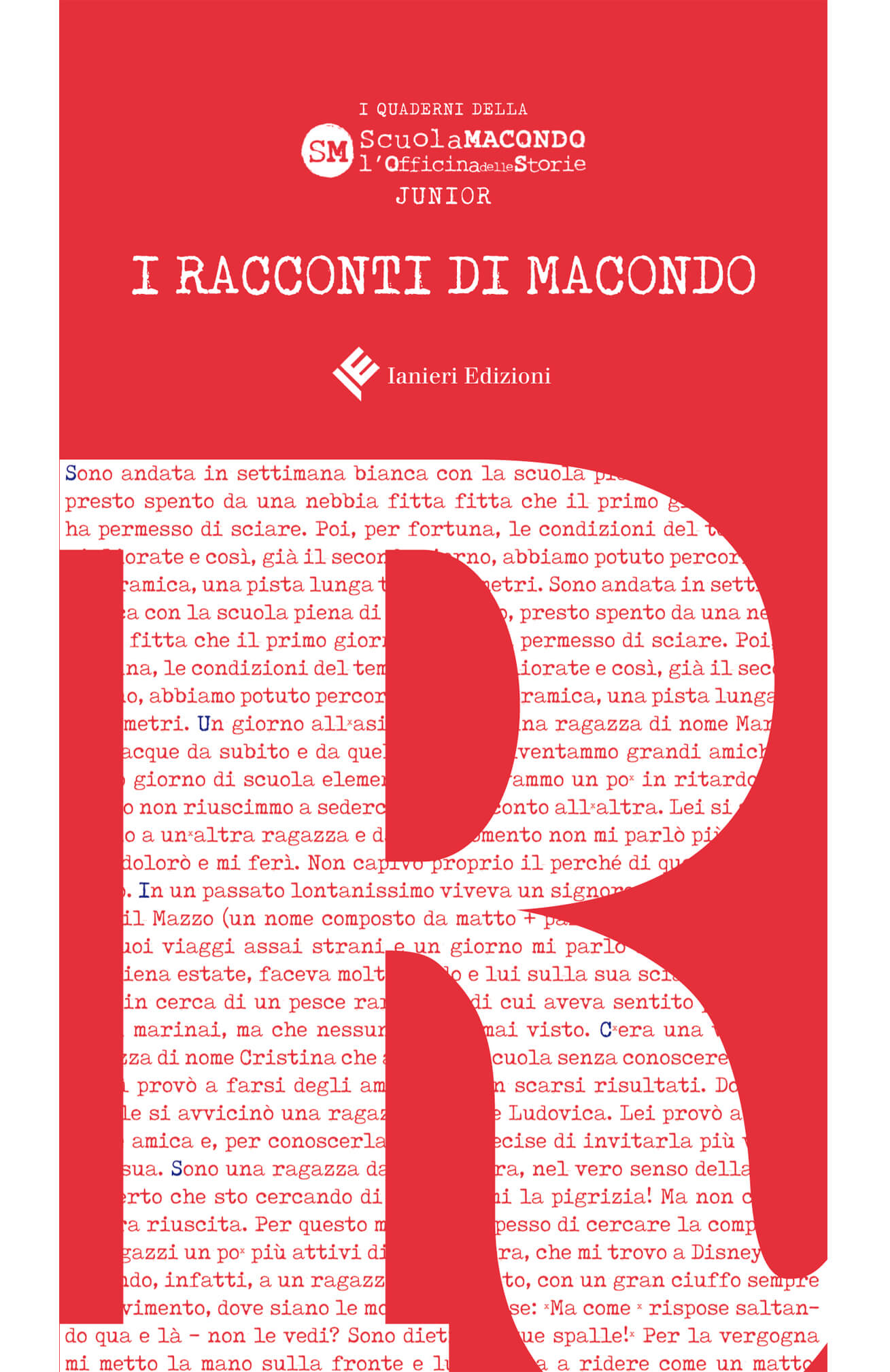 Ianieri Fuori collana Racconti di Macondo 2019 Junior libro