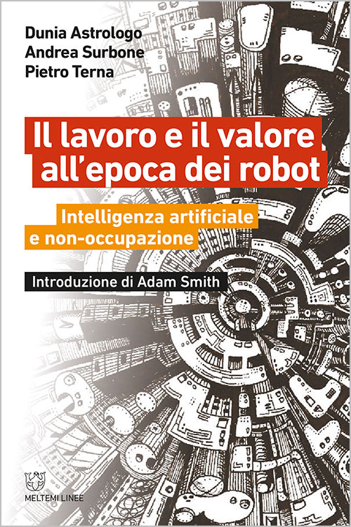 Meltemi Linee Il lavoro e il valore libro robot lavoro
