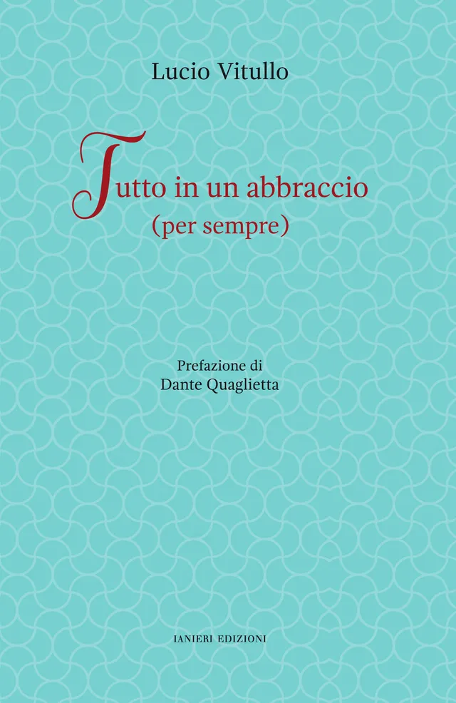 Ianieri Fuori collana Tutto in un abbraccio libro poesie