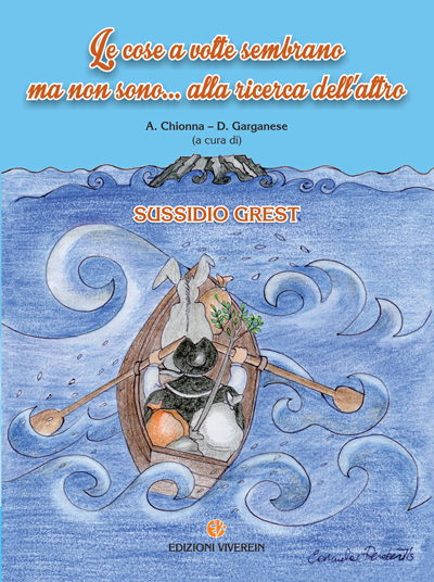 VivereIn Aneliti Guida Grest 2015 Le cose sembrano libro oratorio