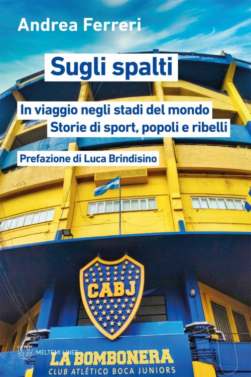 Meltemi Linee Sugli spalti libro politica società