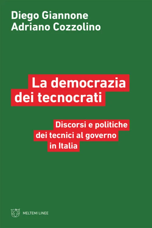 Meltemi Linee La democrazia dei tecnocrati libro saggio politica
