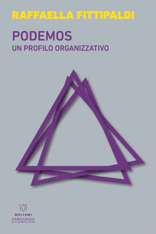 Meltemi Democrazie e conflitti Podemos libro saggio politico
